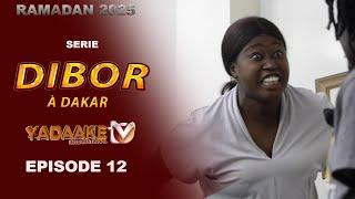 Dibor à Dakar - Episode 12 - Ramadan 2025