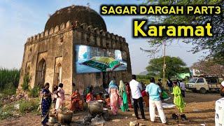 KARAMAT | Sagar Dargah Part 3 | Hazrat Hamaduddin Kashaani History | We Love Islam #dargah