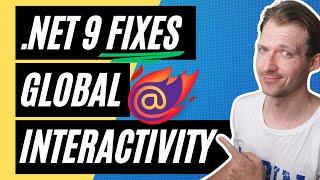 Microsoft FINALLY Improved Global Interactive Render Modes in Blazor with .NET 9 