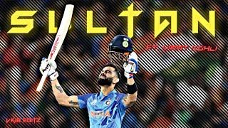 Sultan X Virat Kohli  • Virat Kohli Comeback Edit  • VK18 EDITZ