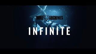 Wolf Archives - Infinite (Official Music Video)