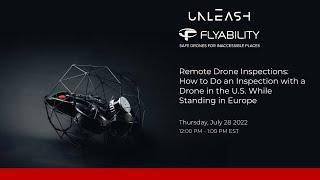 Remote Drone Inspections: How to Do an Inspection with a Drone in the U.S. While Standing in Europe