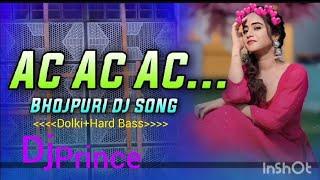 Dj Prince Music Dolki+Hard bass Ac Ac Lahanga Ac Khojata Dj Song 2024  Old Dj Song