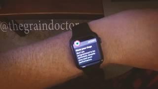 Sarcastic Apple Watch (aka The Grain Doctor wastes 18 seconds of your time)