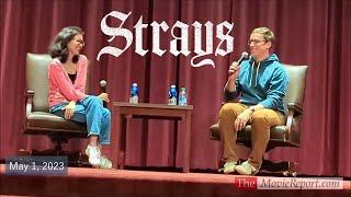 STRAYS movie Q&A with director Josh Greenbaum - May 1, 2023