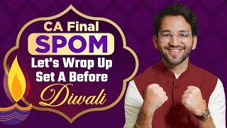 SPOM Set A Law | Let's Finish it before Diwali | Live Guidance Batch |