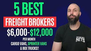 5 Best Freight Brokers | Cargo Vans, Sprinter Vans, Box Trucks!! #freightbrokers