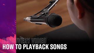 How to Playback Songs