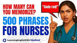 Fluent Medical English for Nurses: Communicate with Confidence