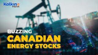 TSXV Listed Energy Stocks to Eye Now