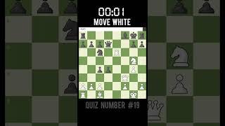 Crazy brilliant move! Quiz number 19 #chess #checkmate