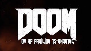 DOOM (HP PAVILION 15-AK001NC, GTX950M)custom setting