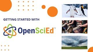 Getting Started with OpenSciEd