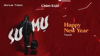 Chino Kidd ft Treyzah - Happy New Year (Official Music Audio).