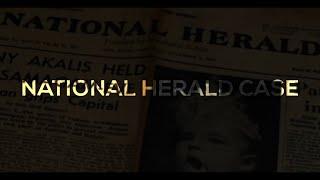 What is the National Herald Case?