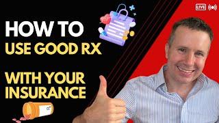 How to Use GoodRx With Your Health Insurance