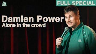 Damien Power | Alone in the Crowd (Full Comedy Special)