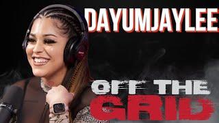 Dayumjaylee OFF THE GRID FREESTYLE