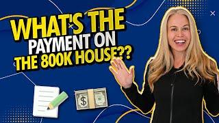 What's The Monthly Mortgage On That $800k House With Only 30k Down Using a FHA Loan?