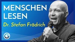 „Ich weiß, wie du tickst!” // Dr. Stefan Frädrich