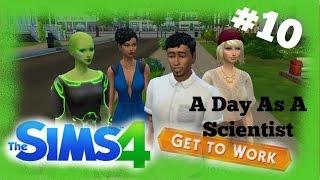 #10 A DAY AS A SCIENTIST | Sims 4 Get To Work Gameplay