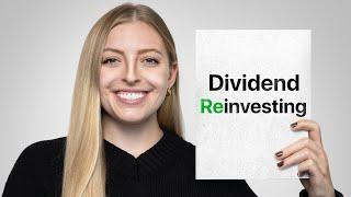 Dividend Reinvestment, Explained - How To Automatically Reinvest Your Dividends