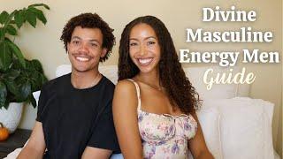 Divine Masculine Energy Men | What to Look For, What He Needs & Becoming the Feminine Energy Match