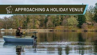 CARP FISHING - Approaching a holiday venue with Steve Briggs