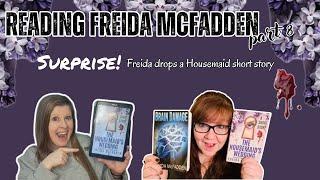 Reading Freida McFadden: Part 8 (Brain Damage + Surprise!  The Housemaid's Wedding Drops)