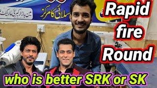 Rapid fire Round who is better SRK or SK | Shoaib Tailor