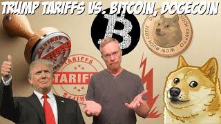 Trump Tariffs Versus Bitcoin, Dogecoin