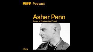 Unmasking Trauma: Asher Penn on Physician, Heal Thyself and the Life of Dr. Gabor Maté