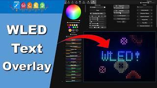WLED Text With Background Overlay Tutorial
