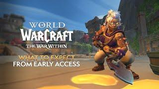 What to Expect from the War Within Early Access
