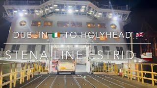 Dublin to HolyHead | Stena Line Ferry Ride | Ireland To UK Ferry Ship Journey