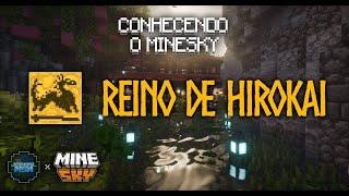 Conhecendo o MineSky #1 — Reino de Hirokai