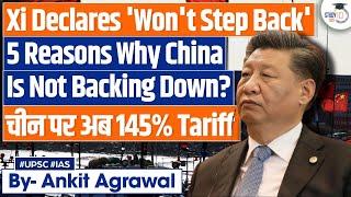 145% Tariff on China: President Xi Won't Back Down Against Trump | By Ankit Agrawal