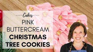  Learn How to Make Gorgeous Pink Buttercream Christmas Tree Cookies! 