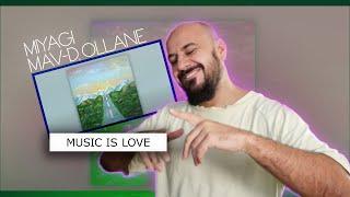 Miyagi feat. Mav-d, Ollane - Music is Love | Реакция и разбор