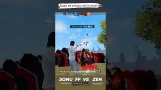 ZEN VS SONU FF COME BACK 