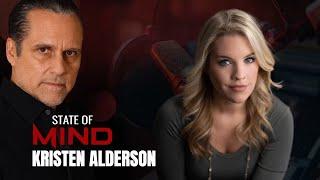 STATE OF MIND with MAURICE BENARD: KRISTEN ALDERSON