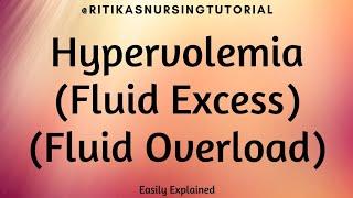 Hypervolemia || Fluid Excess || Etiology || Pathophysiology || Diagnostic Evaluation ||Treatment