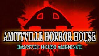 Amityville Horror House - Paranormal Haunted House Ambience [2 Hours]  SCARY!!!