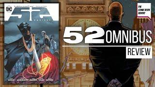 52 Omnibus Review