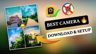 Best Camera App for Photography   || New Gcam Camera App || Download & setup Process #tutorial