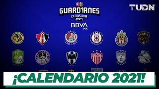  ¡TODO LISTO! Este es el calendario del Guardianes Clausura 2021 | TUDN