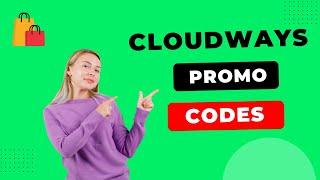 Cloudways Coupon Code 2024 - Promo & Free Trial