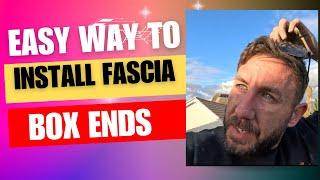 Fascia Box Ends | How to | Paul Jamie