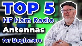 Top 5 HF Ham Radio Antennas for Beginners