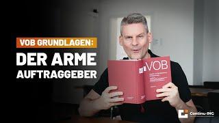 VOB Grundlagen: Warum der Auftraggeber die Hauptursache in gestörten Bauabläufen ist!